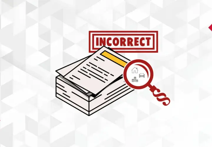 Stos dokumentów z napisem "INCORRECT" i lupą wskazującą na dom, pieniądze i samochód. Dowiedz się, jak poprawić błąd w oświadczeniu majątkowym.